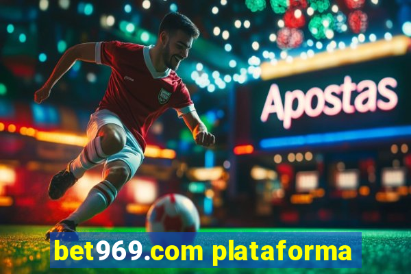 bet969.com plataforma